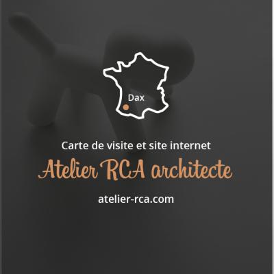 Carte de visite et site internet pour l'Atelier RCA architecte DPLG à Dax